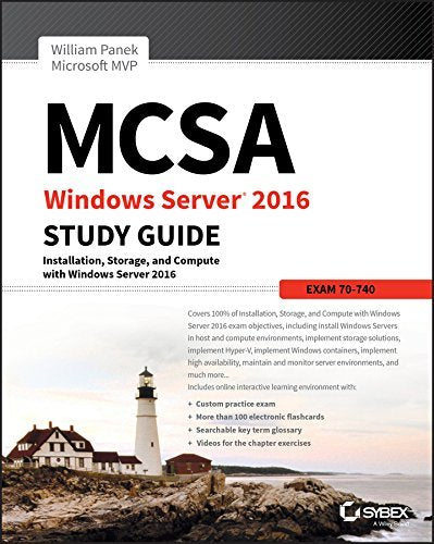 MCSA Windows Server 2016 Study Guide: Exam 70-740 [Paperback] Panek, William