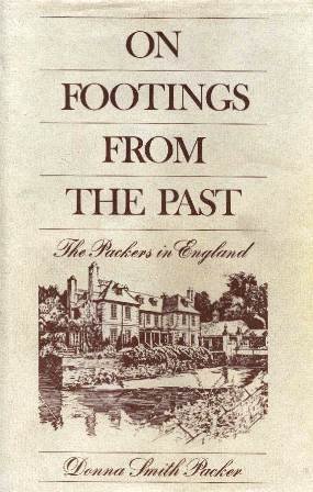 On Footings from the Past: The Packers in England Packer, Donna Smith