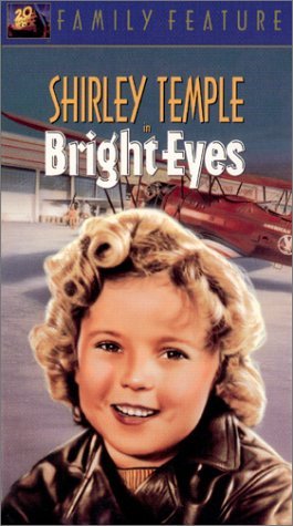 Bright Eyes [VHS] [VHS Tape]