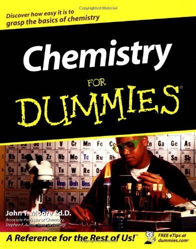 Chemistry For Dummies John T. Moore