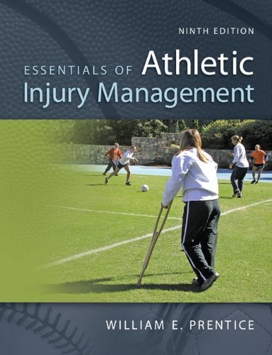 Essentials of Athletic Injury Management [Paperback] Prentice, William and Arnhe