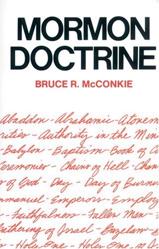 Mormon Doctrine McConkie, Bruce R.