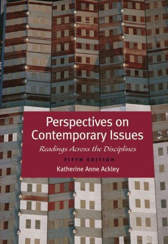 Perspectives on Contemporary Issues: Reading Across the Disciplines Ackley, Kath