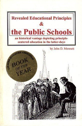 Revealed Educational Principles & the Public Schools: A Look at Principle-Center