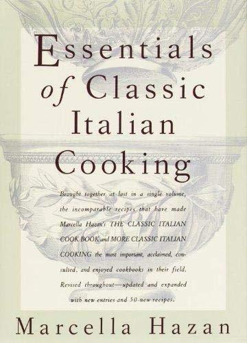 Essentials of Classic Italian Cooking [Hardcover] Hazan, Marcella