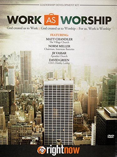 Work as worship : God created us to work ; God created us to worship ; for us, w