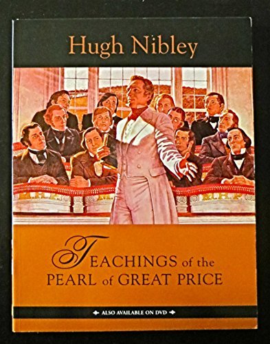 Teachings of the Pearl of Great Price [Paperback] Hugh Nibley
