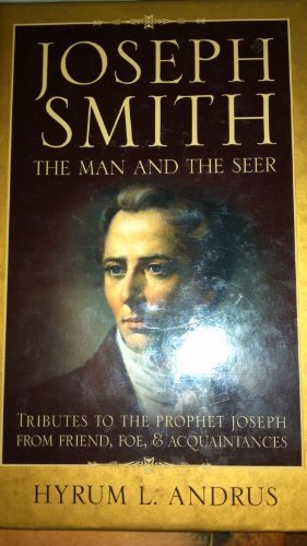 Joseph Smith the Man and the Seer [Hardcover] Hyrum L. Andrus