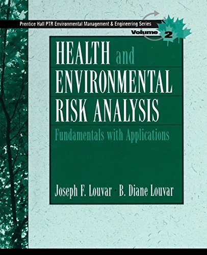 Health and Environmental Risk Analysis Volume 2: Fundamentals with Applications