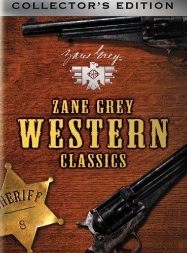 Zane Grey Western Classics - Wave 4 [DVD]