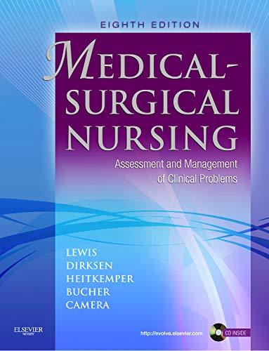 Medical-Surgical Nursing: Assessment and Management of Clinical Problems Sharon