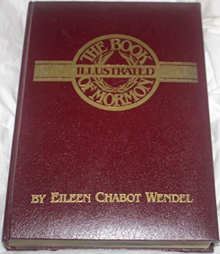 The Book of Mormon [Hardcover] Eileen Chabot Wendel