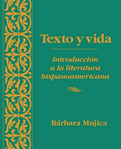 Texto y vida: Introdución a la literatura hispanoamericana (Spanish Edition) [Ha