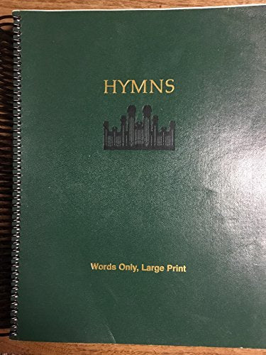 Hymns of the Church of Jesus Christ of Latter-Day Saints: Words Only, Large Prin