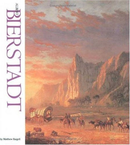 Albert Bierstadt (Famous Artists) Baigell, Matthew