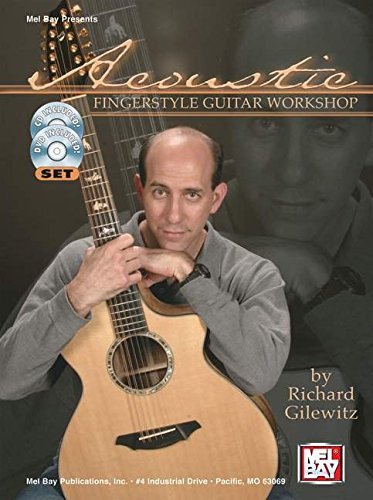 Acoustic Fingerstyle Guitar Workshop [Spiral-bound] Richard Gilewitz