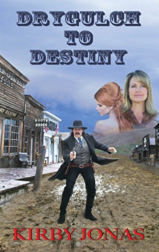 Drygulch to Destiny Kirby Jonas; Toiabe Meyers and Photography