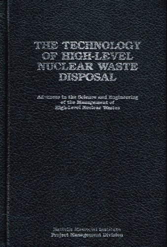 The Technology of High-Level Nuclear Waste Disposal: Volume 3 [Hardcover] Peter