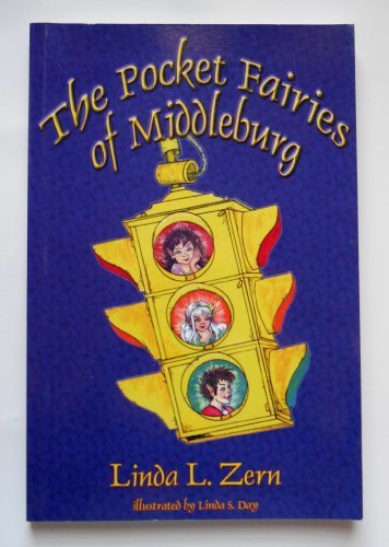 Pocket Fairies of Middleburg [Paperback] Linda L. Zern and Linda S. Day