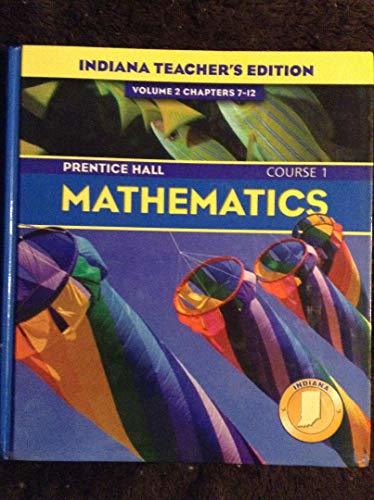 Prentice Hall Pearson, Mathematics Course 1 6th Grade Volume 2 Chapters 7-12 Ind