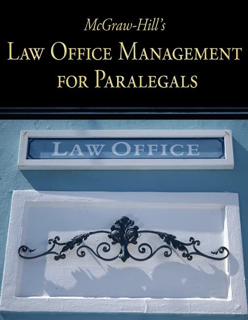 McGraw-Hill's Law Office Management for Paralegals McGraw Hill and Technology, C