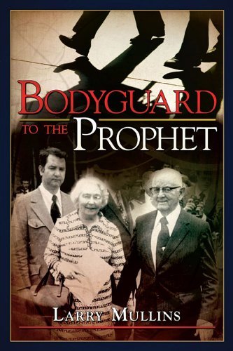 Bodyguard to the Prophet Larry Mullins