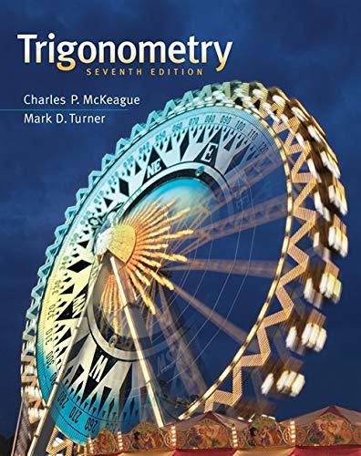 Trigonometry McKeague, Charles P. and Turner, Mark D.