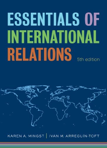 Essentials of International Relations (The Norton Series in World Politics) Ming