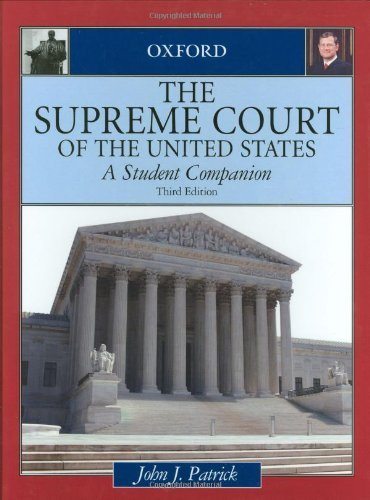 The Supreme Court of the United States: A Student Companion (Oxford Student Comp