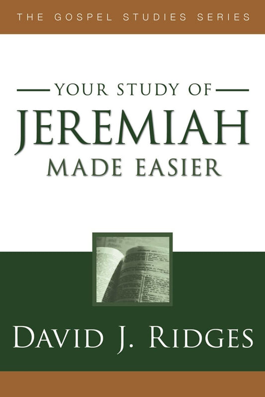 Jeremiah Made Easier (Gospel Studies (Cedar Fort)) [Paperback] David J. Ridges