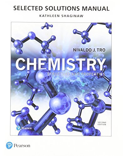 Student Selected Solutions Manual for Chemistry: Structure and Properties [Paper