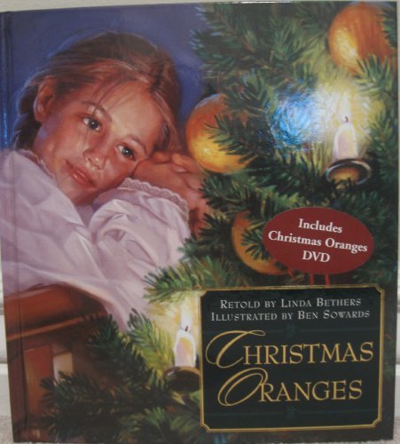 Christmas Oranges - Gift Set - Book and DVD [Hardcover] Linda Bethers