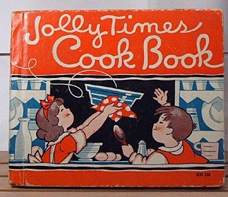 Jolly times cook book: Simple recipes for young beginners [Hardcover] Osborn, Ma