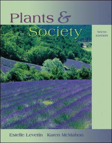 Plants and Society Levetin, Estelle and McMahon, Karen