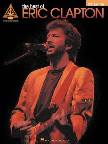 The Best of Eric Clapton - 2nd Edition [Paperback] Clapton, Eric