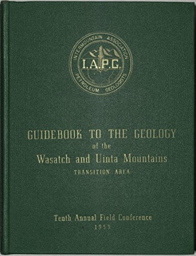 Guidebook to the Geology of the Wasatch and Uinta Mountains Transition Area. (Ut