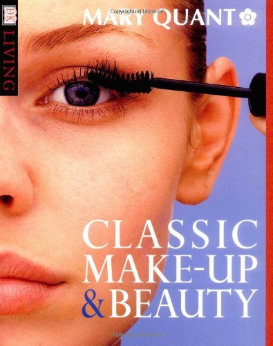 Classic Make Up and Beauty Book [Paperback] Mary Quant