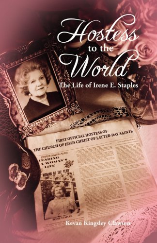 Hostess to the World: The Life of Irene E. Staples [Perfect Paperback] Kevan Kin