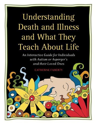 Understanding Death and Illness and What They Teach about Life: An Interactive G