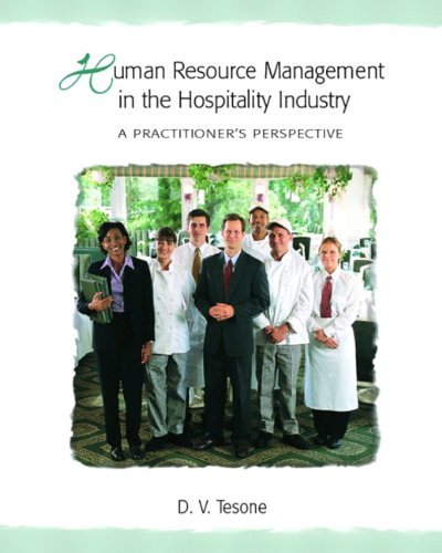 Human Resource Management in the Hospitality Industry: A Practitioner's Perspect