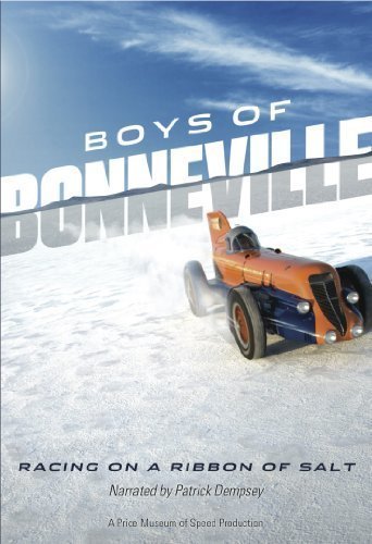 Boys of Bonneville: Racing on a Ribbon of Salt by Curt Wallin Media by Curt Wall
