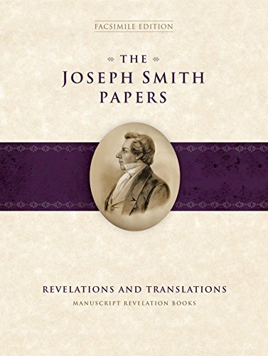 The Joseph Smith Papers: Revelations and Translations: Manuscript Revelation Boo