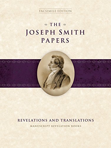 The Joseph Smith Papers: Revelations and Translations: Manuscript Revelation Boo