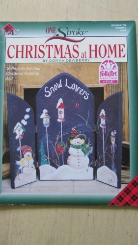 Christmas At Home (One Stroke, AD9420) [Paperback] Dewberry, Donna