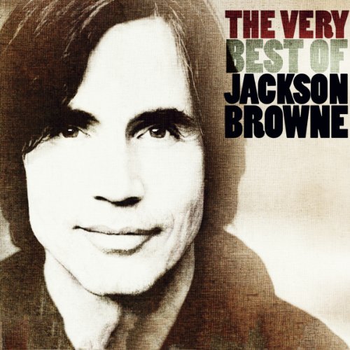 The Very Best of Jackson Browne [Audio CD] Jackson Browne