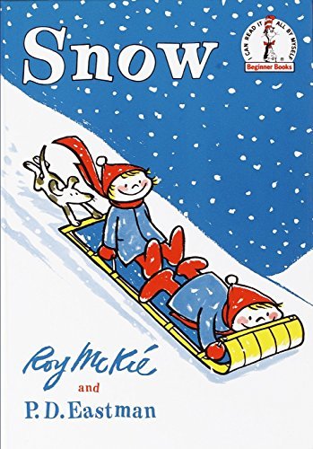 Snow (I Can Read It All By Myself) [Hardcover] P.D. Eastman and Roy Mc Kie