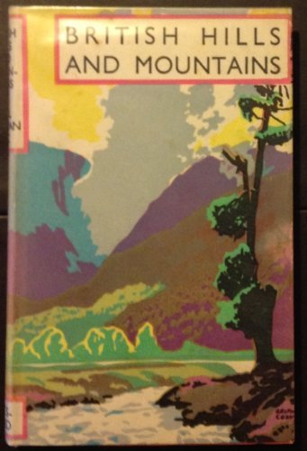 BRITISH HILLS AND MOUNTAINS [Hardcover] Peter Bicknell