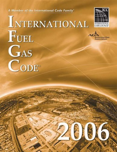 International Fuel Gas Code 2006 (International Fuel Gas Code) International Cod