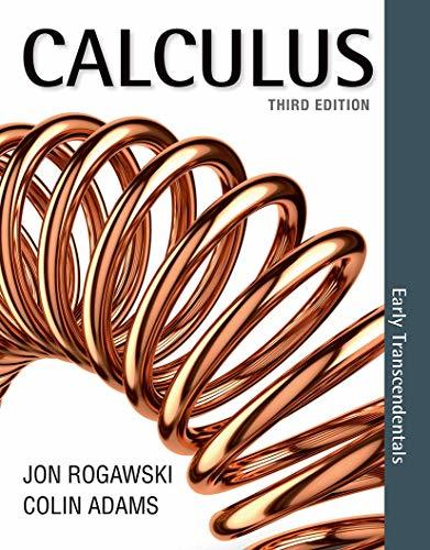 Calculus: Early Transcendentals Rogawski, Jon and Adams, Colin