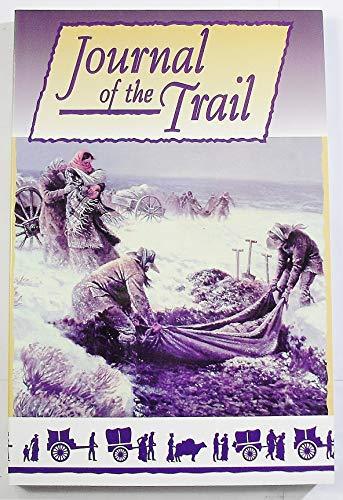 Journal of the Trail [Paperback] Stewart E. Glazier and Robert S. Clark